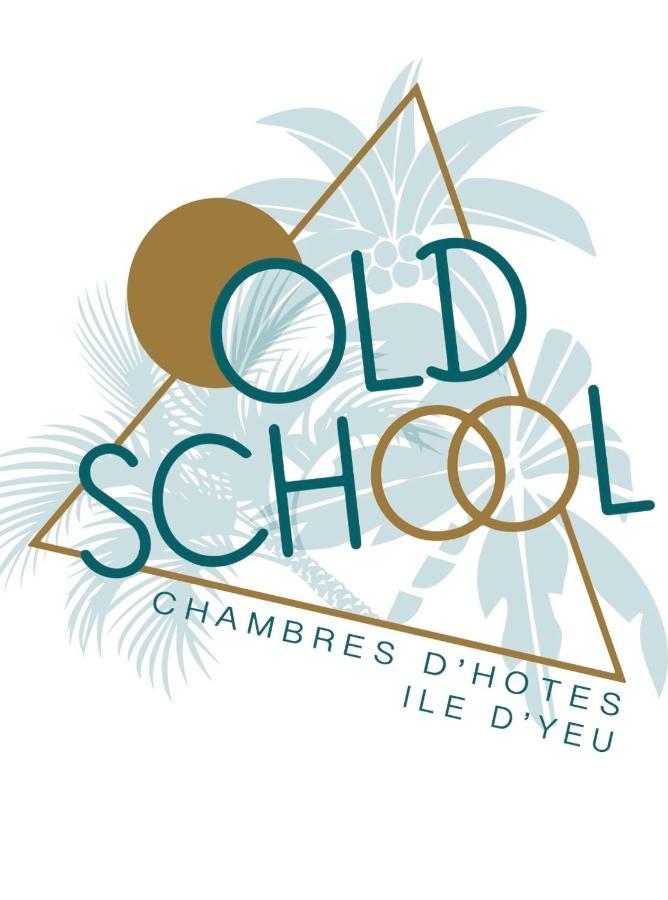 Old School - Chambres D Hotes - Ile D Yeu Port-Joinville Exteriör bild